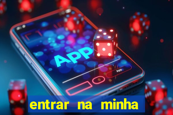 entrar na minha conta sportingbet